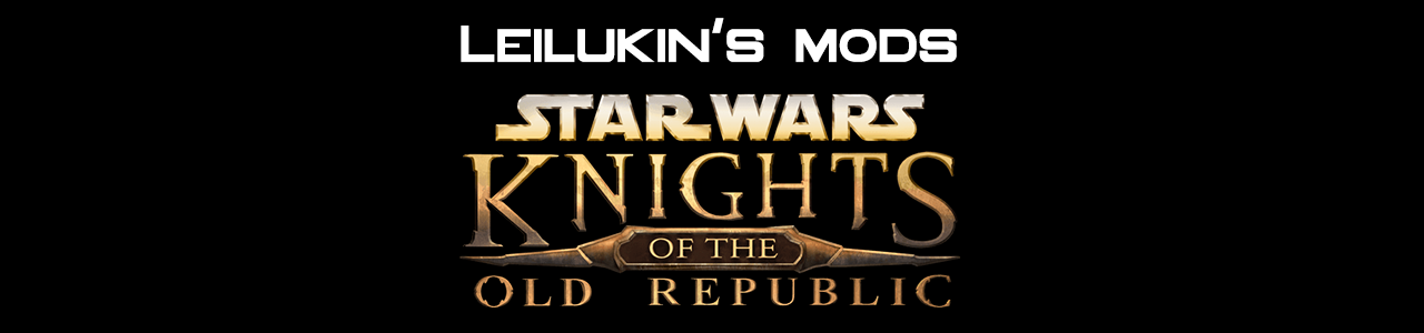 Banner of Leilukin's mods for Star Wars: Knights of the Old Republic